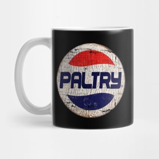 PALTRY or PEPSI Mug